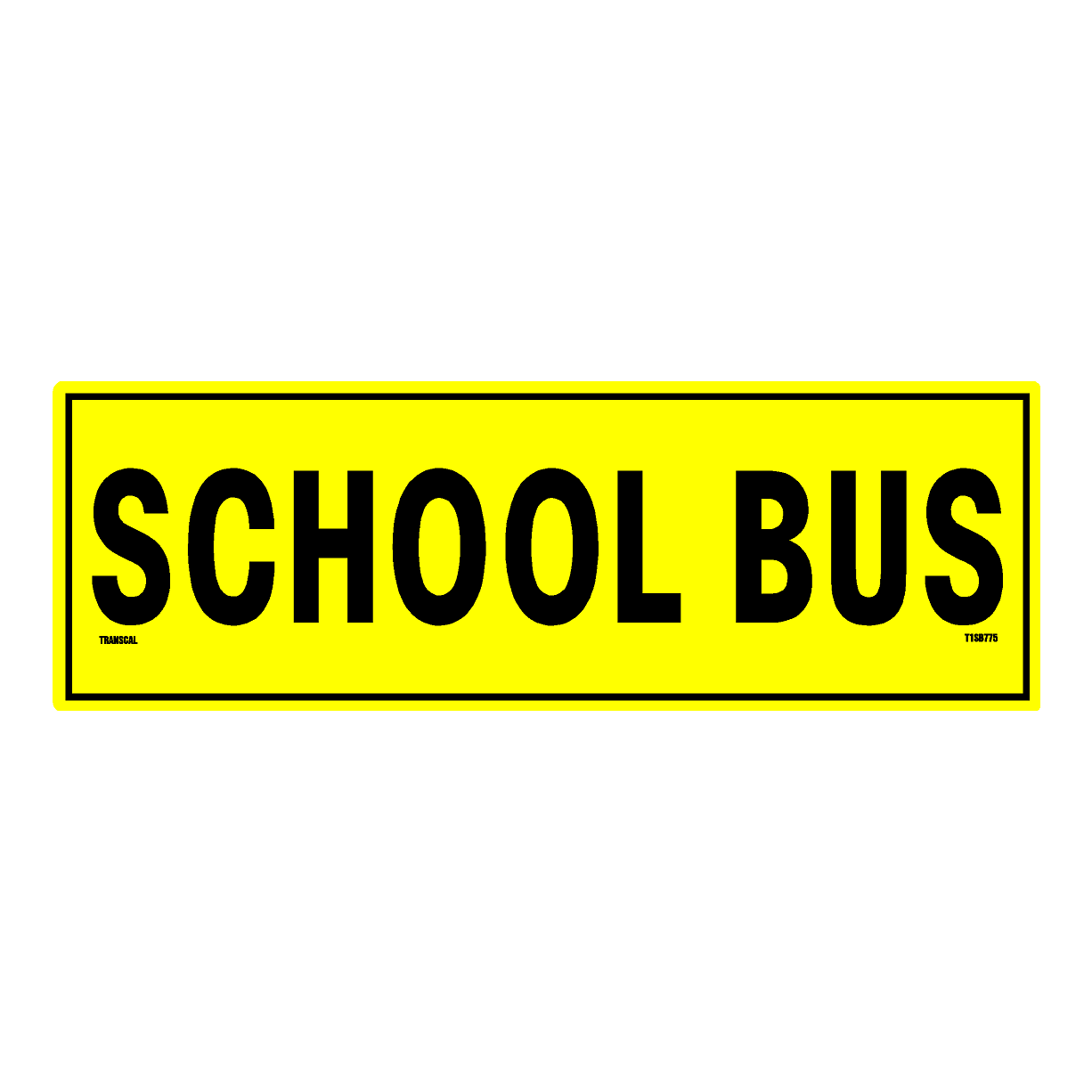 School Bus Sign – Extended Height Lettering