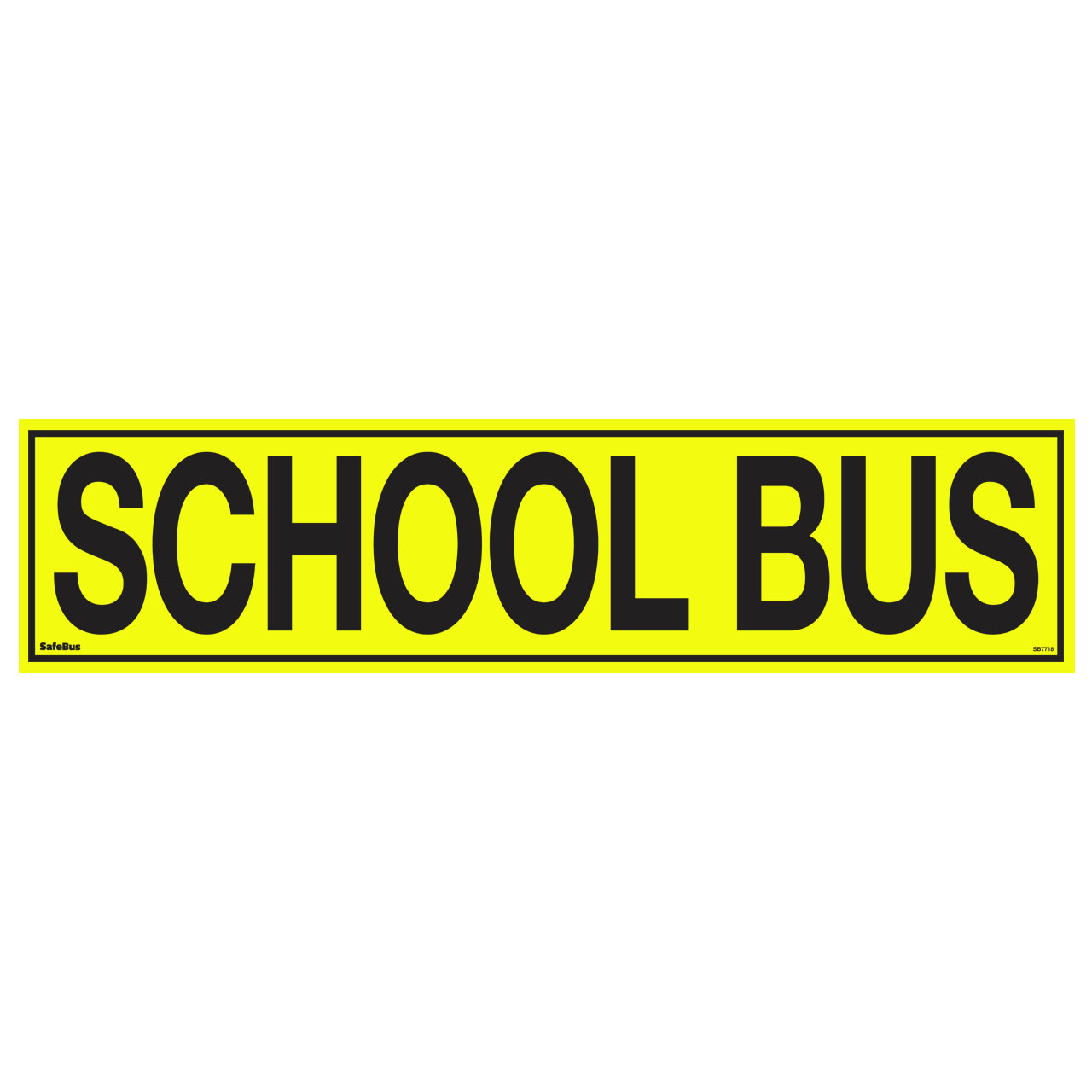 SB7718 SCHOOL BUS sign